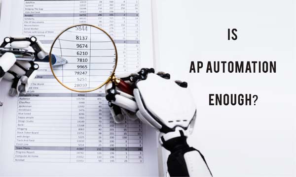 Is AP Automation Enough