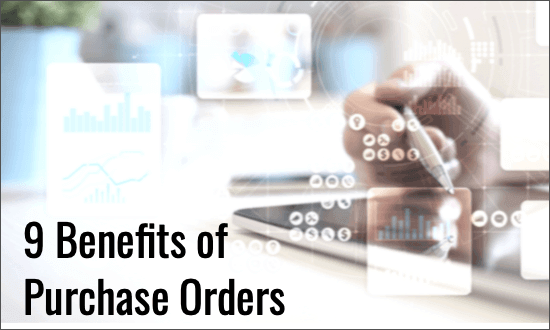 Benefits of Purchase Orders PO